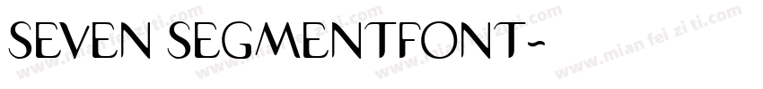 SEVEN SEGMENTFONT字体转换